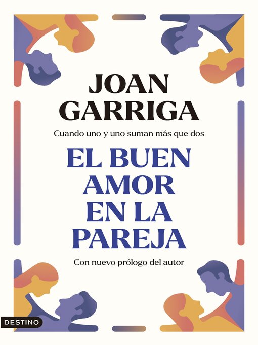 Detalles del título El buen amor en la pareja de Joan Garriga - Disponible